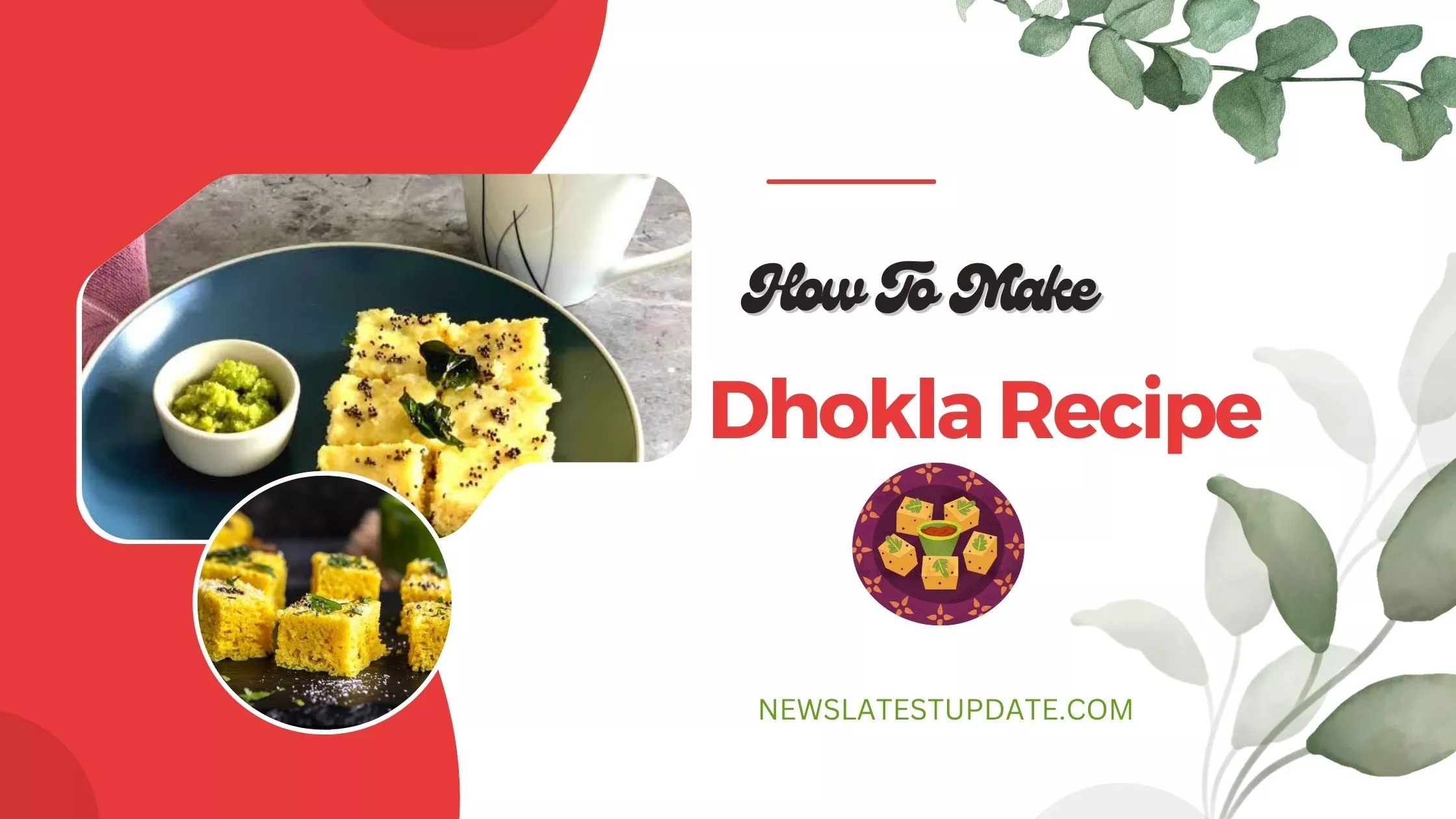 How to make dhokla recipe
